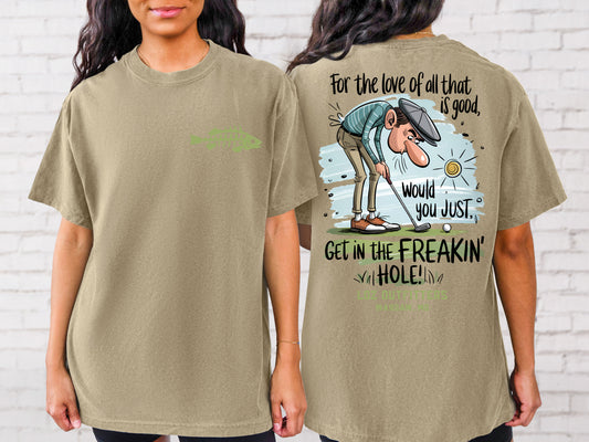 Get In the Hole - Golf Tee